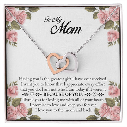 Because Of You Mom Interlocking Hearts Necklace