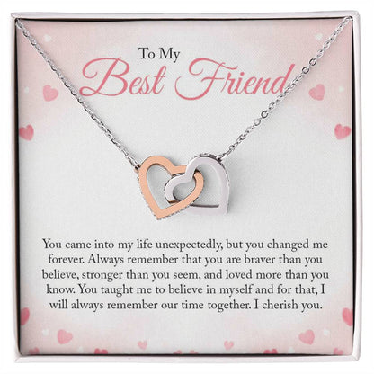 To My Best Friend - You Came Into My Life Unexpectedly - Interlocking Hearts Necklace
