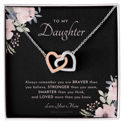 To My Daughter Always Remember Gift For Daughter From Mom Daughter Birthday Graduation Christmas Present Interlocking Hearts Necklace