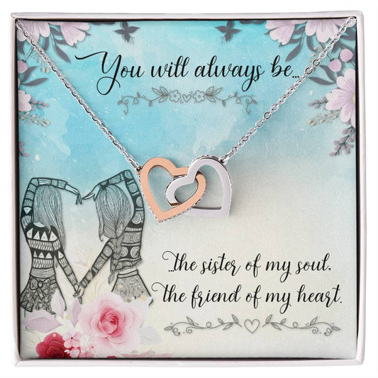 Gift For Sister - The Sister Of My Soul Necklace Interlocking Hearts Necklace
