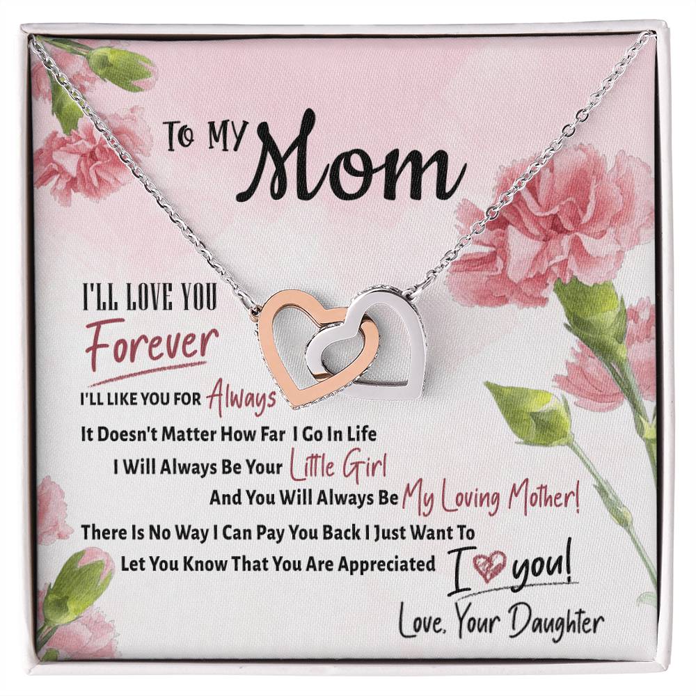 Interlocking Hearts To My Mom I'Ll Love You Forever I'Ll Like You For Always Interlocking Hearts Necklace