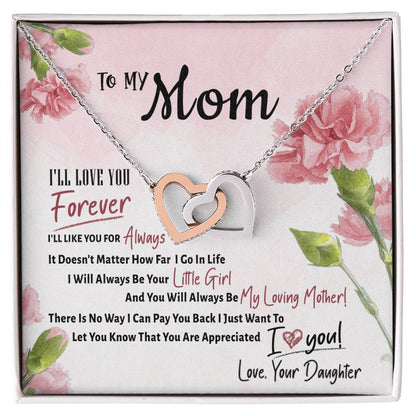 Interlocking Hearts To My Mom I'Ll Love You Forever I'Ll Like You For Always Interlocking Hearts Necklace