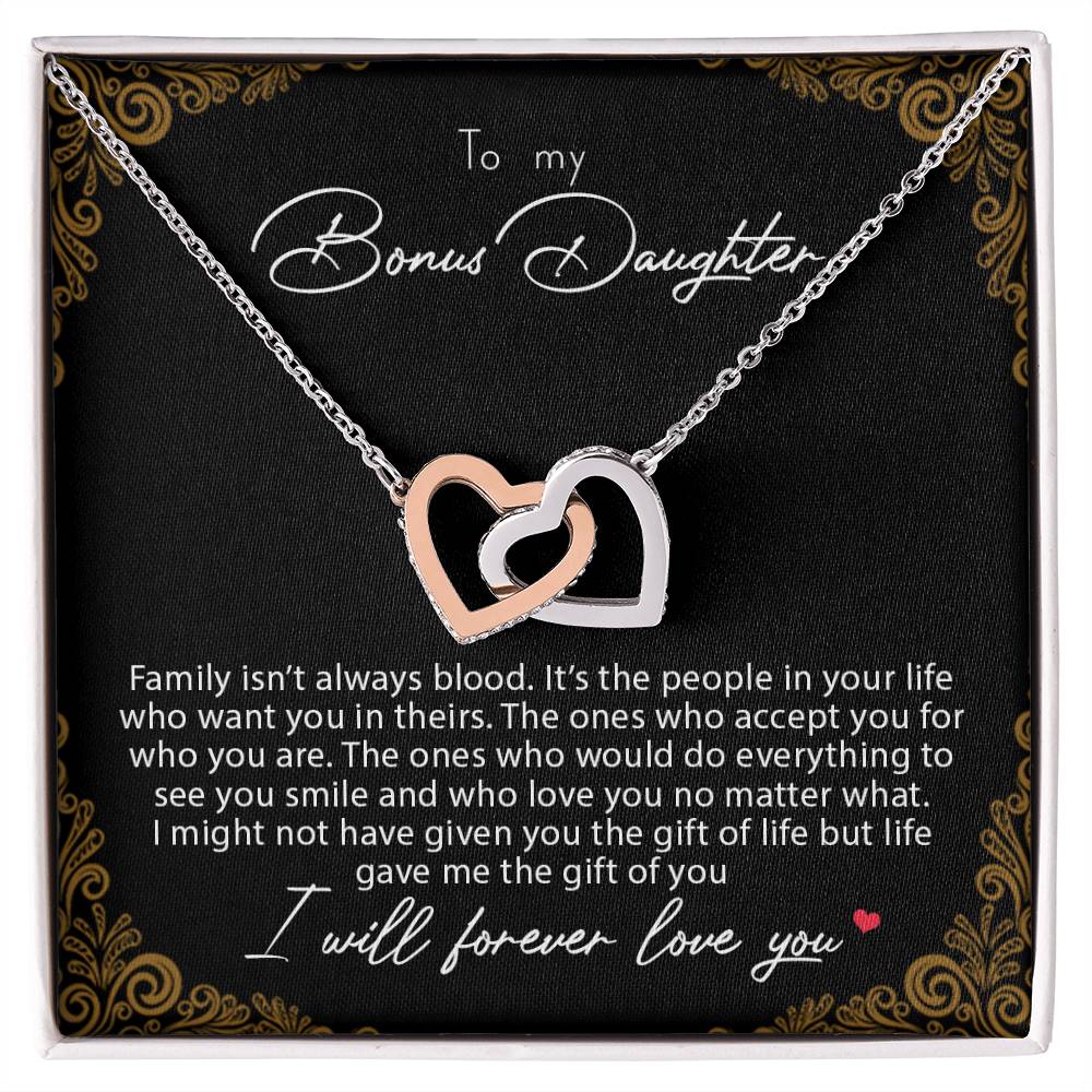 To My Bonus Daughter Family Isn'T Always Blood Interlocking Hearts Necklace