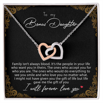 To My Bonus Daughter Family Isn'T Always Blood Interlocking Hearts Necklace