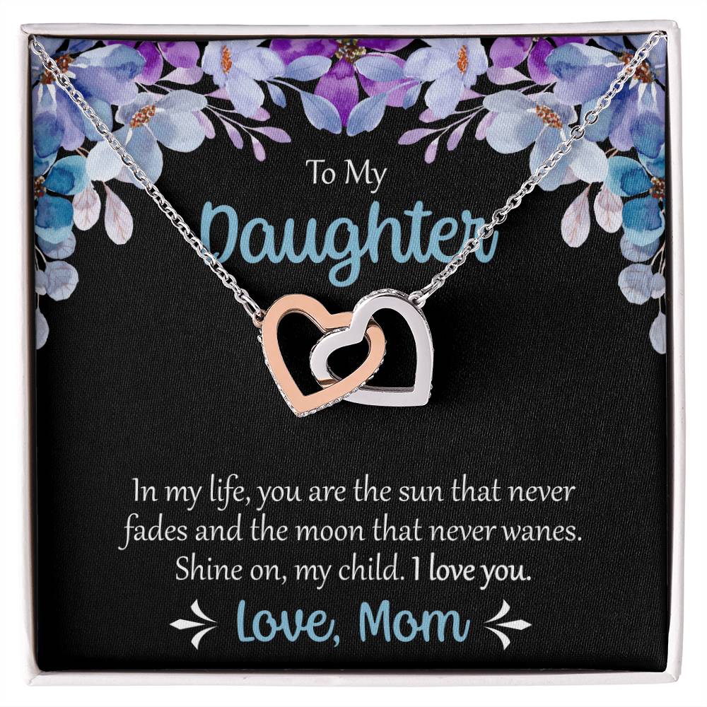 To My Daughter The Sun That Never Fades Necklace Interlocking Hearts Necklace