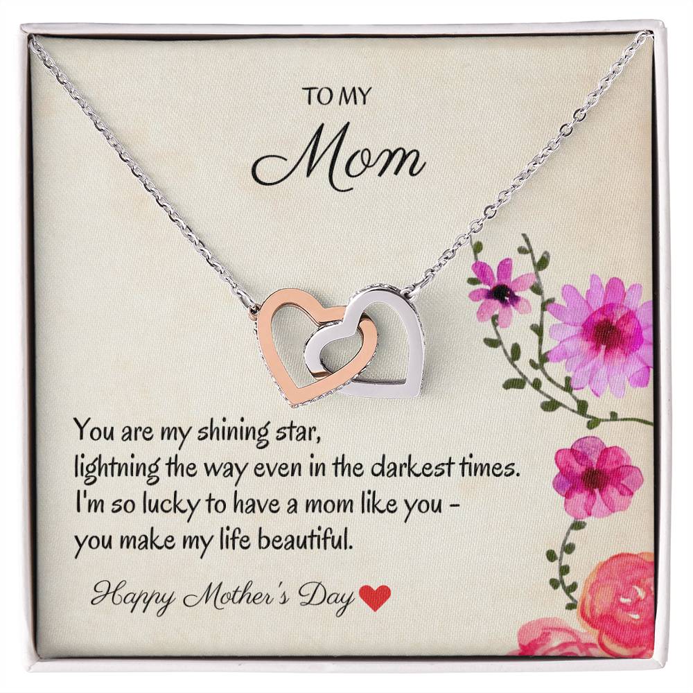To My Mom - My Shining Star - Necklace Interlocking Hearts Necklace