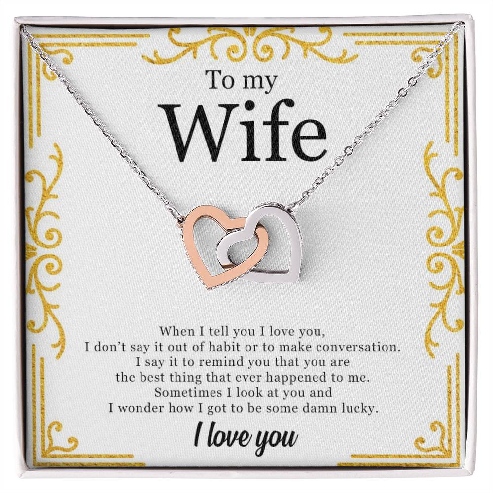 To My Wife - Two Hearts In Love Interlocking Hearts Necklace