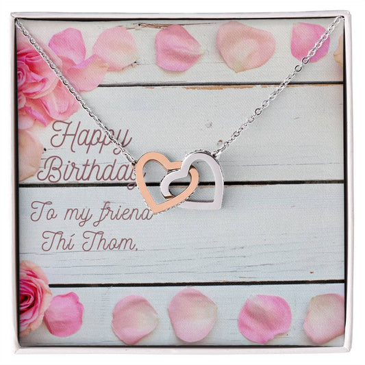 Happy Birthday To My Friend Interlocking Hearts Necklace