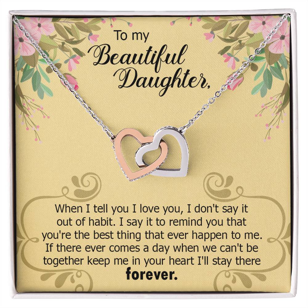To My Beautiful Daughter Forever Necklace Interlocking Hearts Necklace