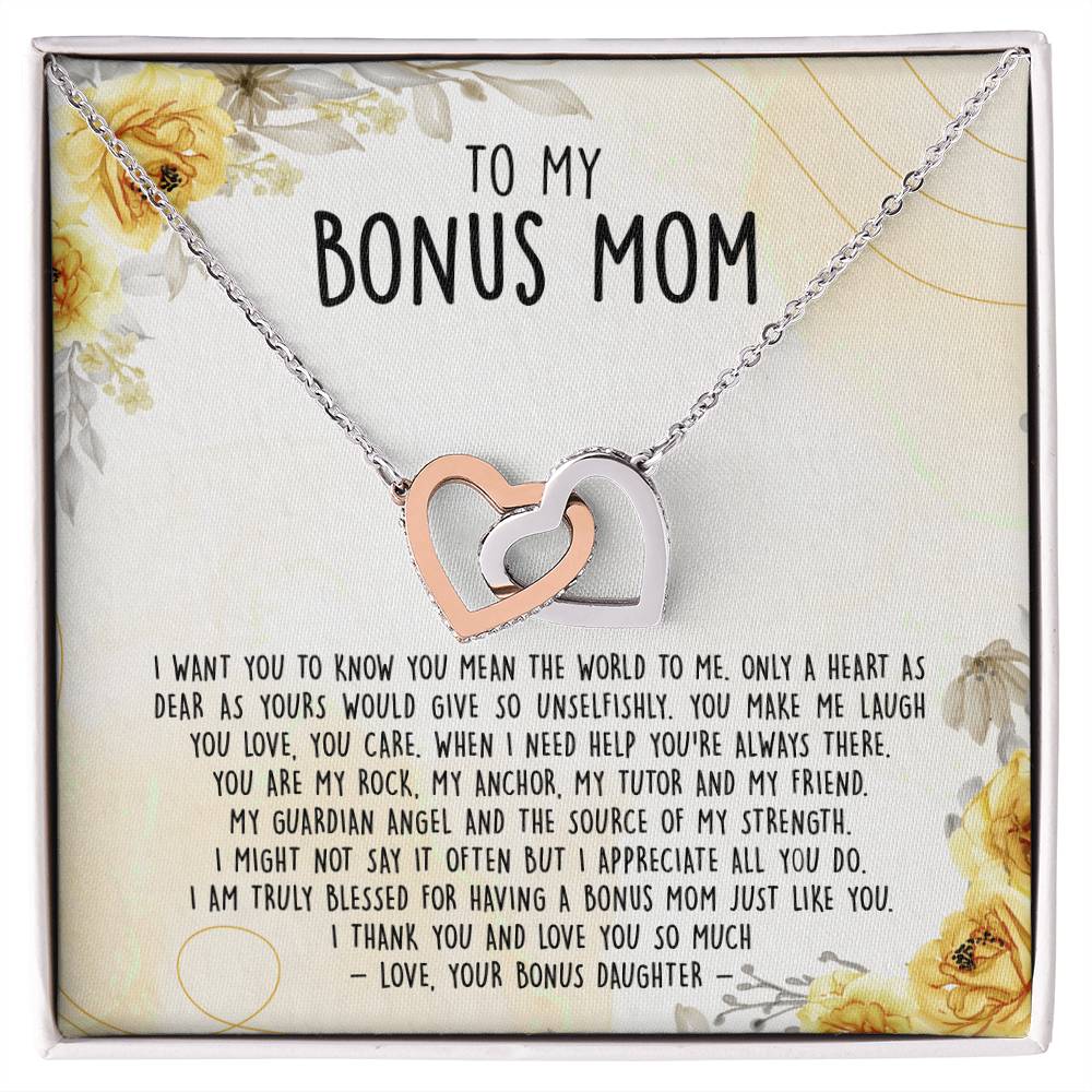 Premium To My Bonus Mom - Only A Heart As Dear As Yours Would Give So Unselfishly Interlocking Hearts Necklace