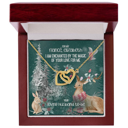 Husband To-Be For Future Wife- I Am Enchanted By The Magic Of Your Love - Fully Customizable Christmas Gift Interlocking Hearts Necklace
