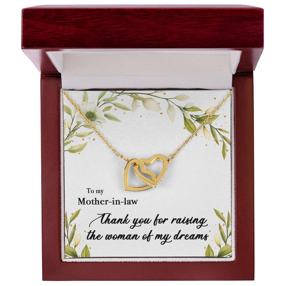 To My Mother In Law - Thank You For Raising The Woman Of My Dreams Interlocking Hearts Necklace