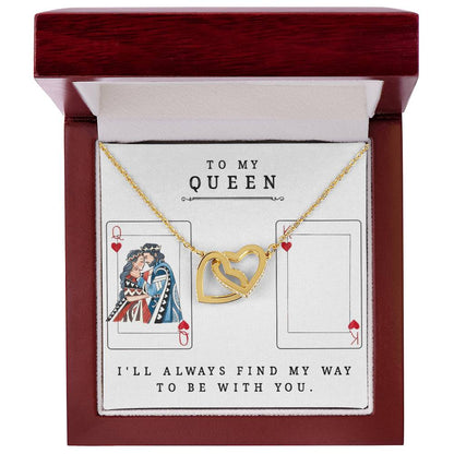 To My Queen I'Ll Always Find My Way To Be With You Best Gift For Soulmate Unique Necklace Gifts For Future Wife Interlocking Hearts Necklace