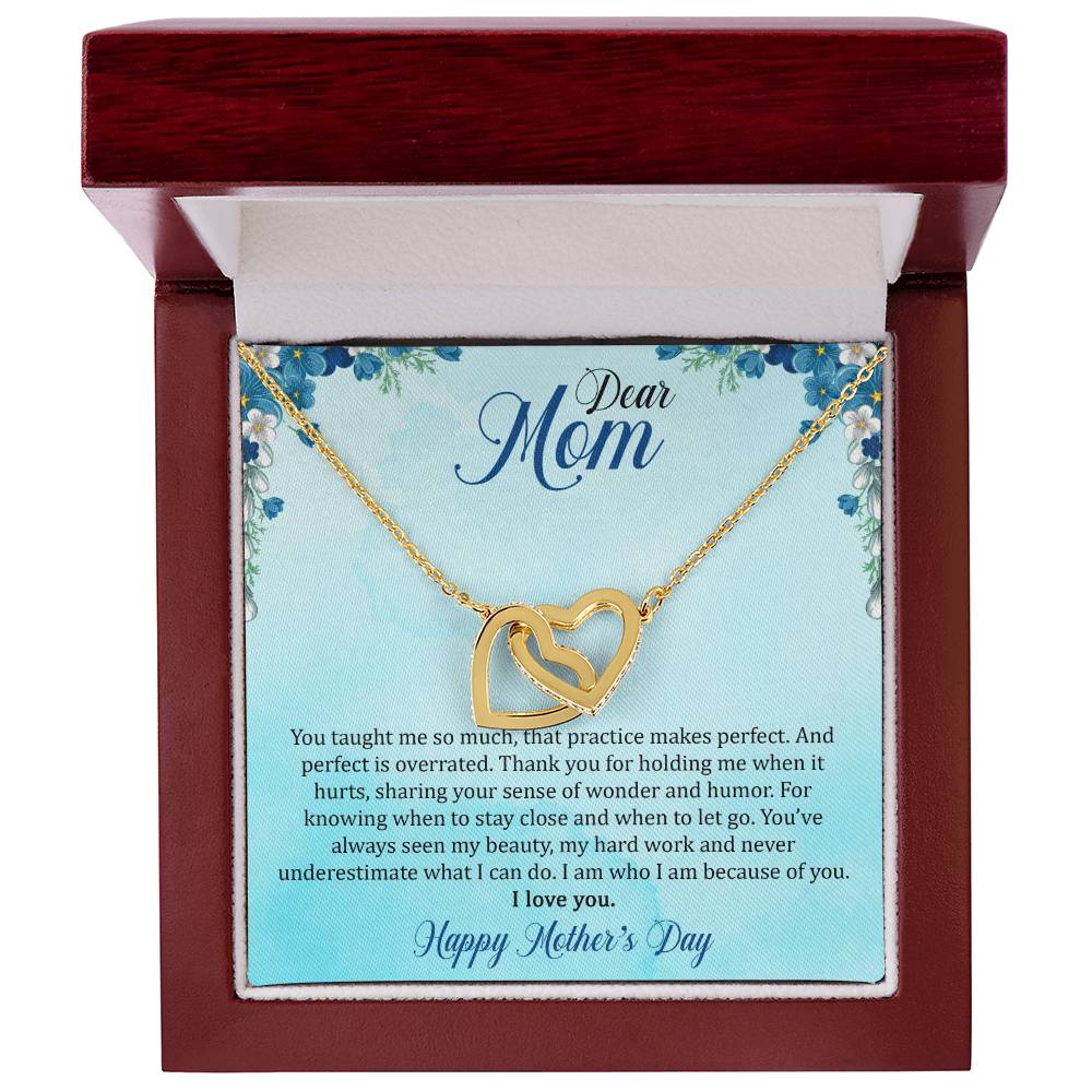 Dear Mom - I Am Who I Am Because Of You - Necklace Interlocking Hearts Necklace