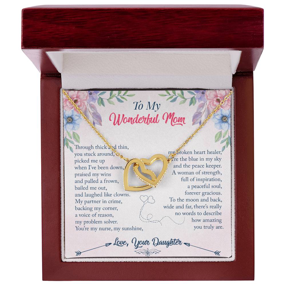 Interlocking Hearts Daughter To Mom Through Thick And Thin You Stuck Around Interlocking Hearts Necklace
