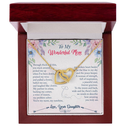 Interlocking Hearts Daughter To Mom Through Thick And Thin You Stuck Around Interlocking Hearts Necklace
