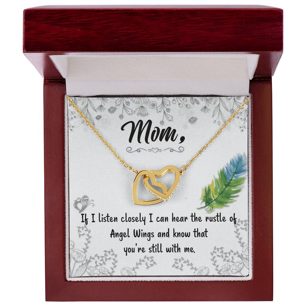 Mom If I Listen Closely I Can Hear The Rustle Of Angel Wings - Interlocking Heart Necklace Interlocking Hearts Necklace