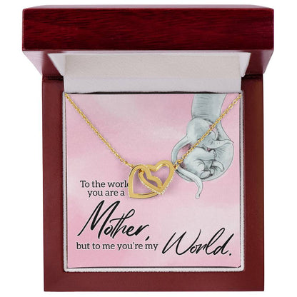 To My Mom World Love You Always Interlocking Hearts Necklace