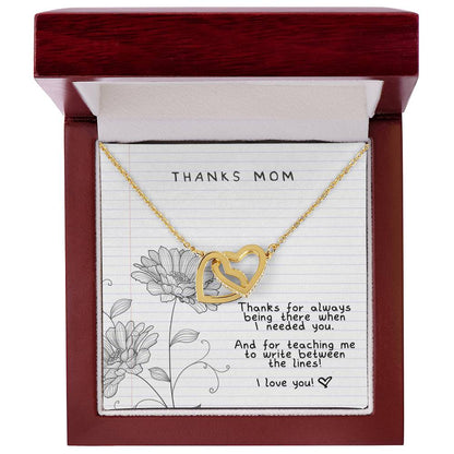 Thanks Mom - Always There For Me - Interlocking Necklace Interlocking Hearts Necklace
