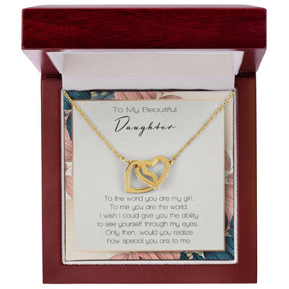 To My Beautiful Daughter To The World You Are My Girl Interlocking Hearts Necklace