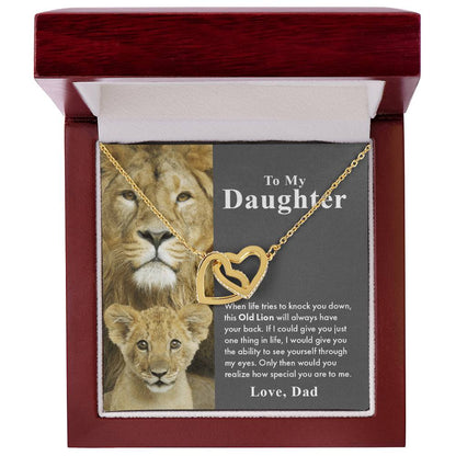 To My Daughter – This Old Lion Will Have Your Back Interlocking Hearts Necklace