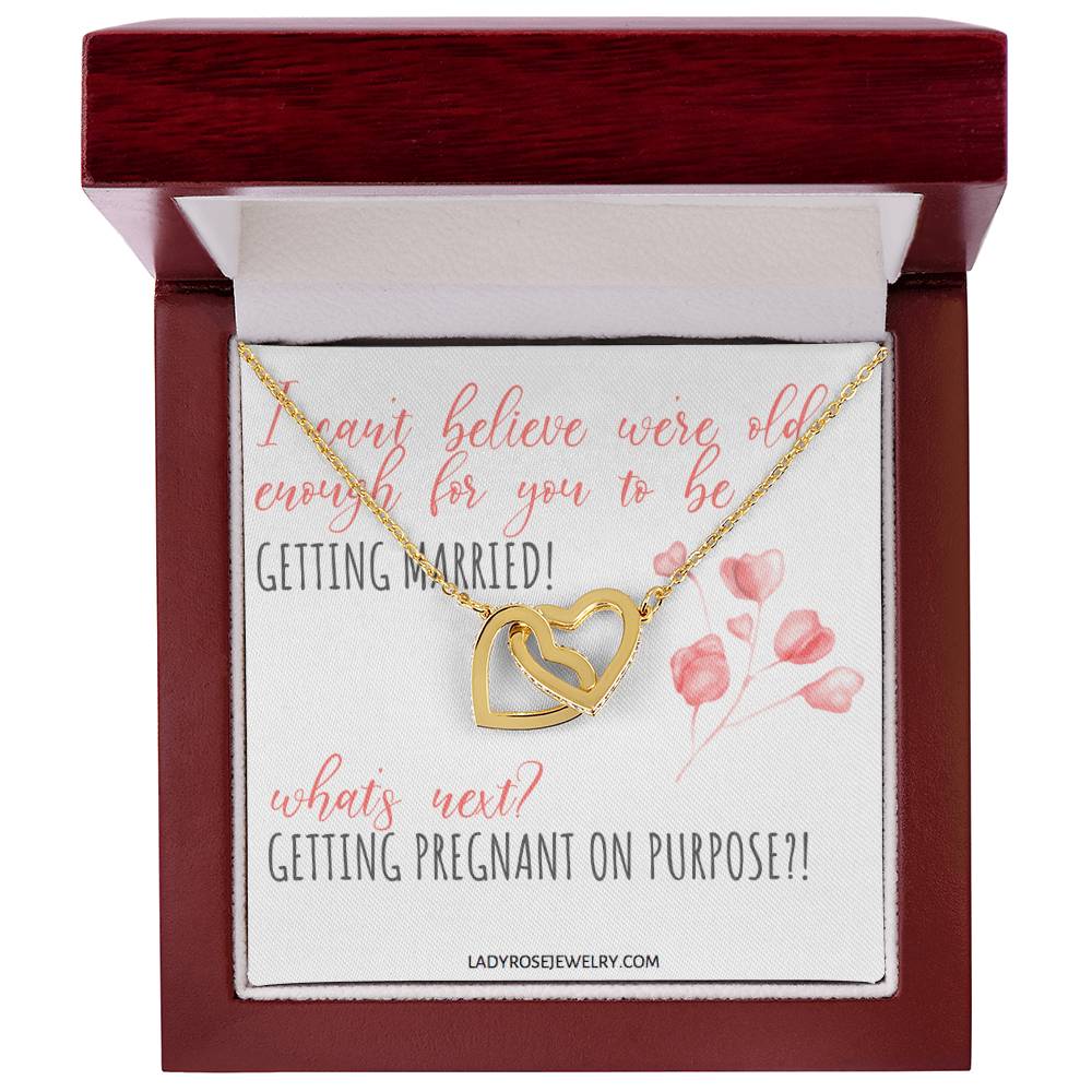 Old Enough To Get Married! Interlocking Hearts Necklace