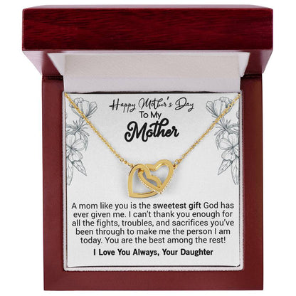 Happy Mother'S Day Mom A Mom Like You Is The Sweetest Gift. Interlocking Hearts Necklace