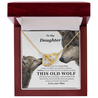 To My Daughter - This Old Wolf Will Always Have Your Back - Mom Interlocking Hearts Necklace