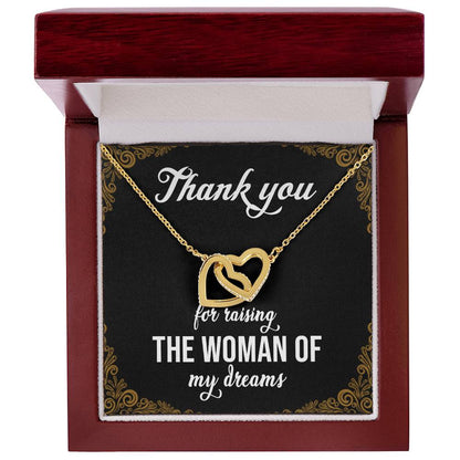 Thank You For Raising The Woman Of My Dreams Interlocking Hearts Necklace