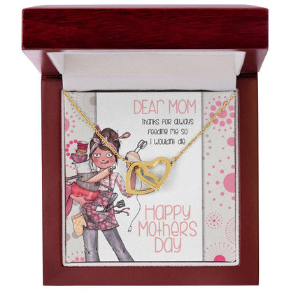 Thanks For Feeding Me Mothers Day Linked Hearts Necklace Interlocking Hearts Necklace