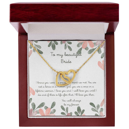 To My Beautiful Bride Interlocking Hearts Necklace