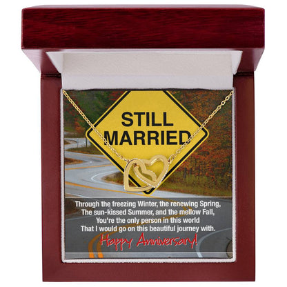 Still Married Anniversary Necklace Interlocking Hearts Necklace