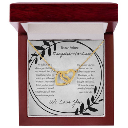 To Our Future Daughter In Law We Did Not Get To Choose You Interlocking Hearts Necklace