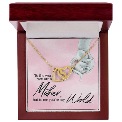 To My Mother - You’Re My World - Interlocking Necklace Interlocking Hearts Necklace