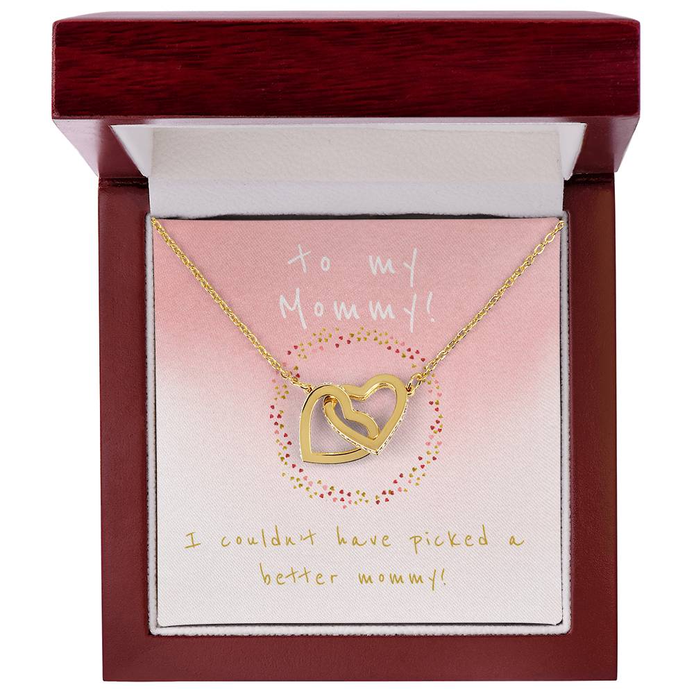 I Couldn'T Have Picked A Better Mommy - Two Hearts Interlocking Hearts Necklace