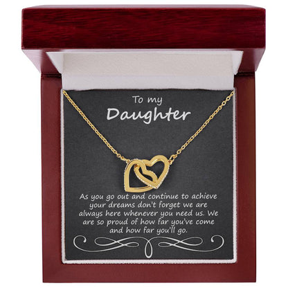 To My Daughter As You Go Out And Continue Interlocking Hearts Necklace