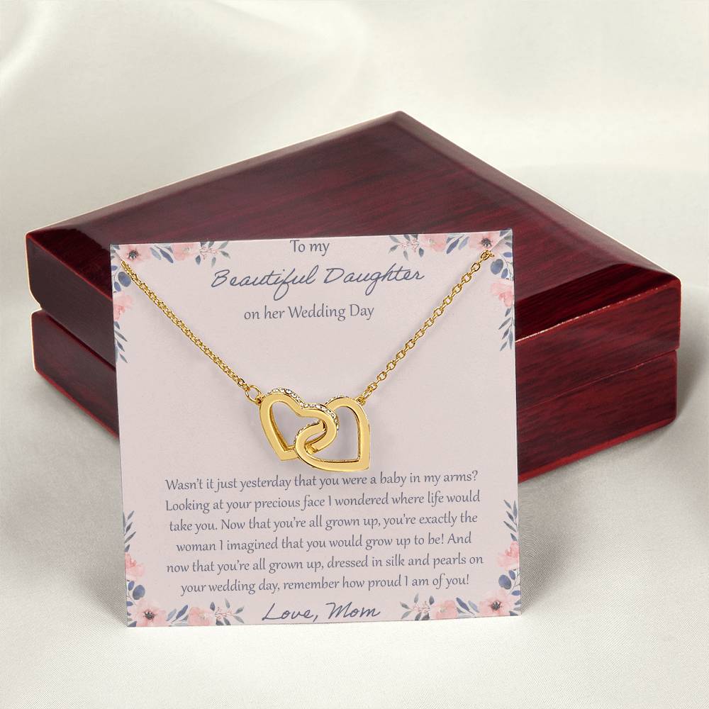 To My Daughter Wasn'T It Just Yesterday - Love Mom Interlocking Hearts Necklace
