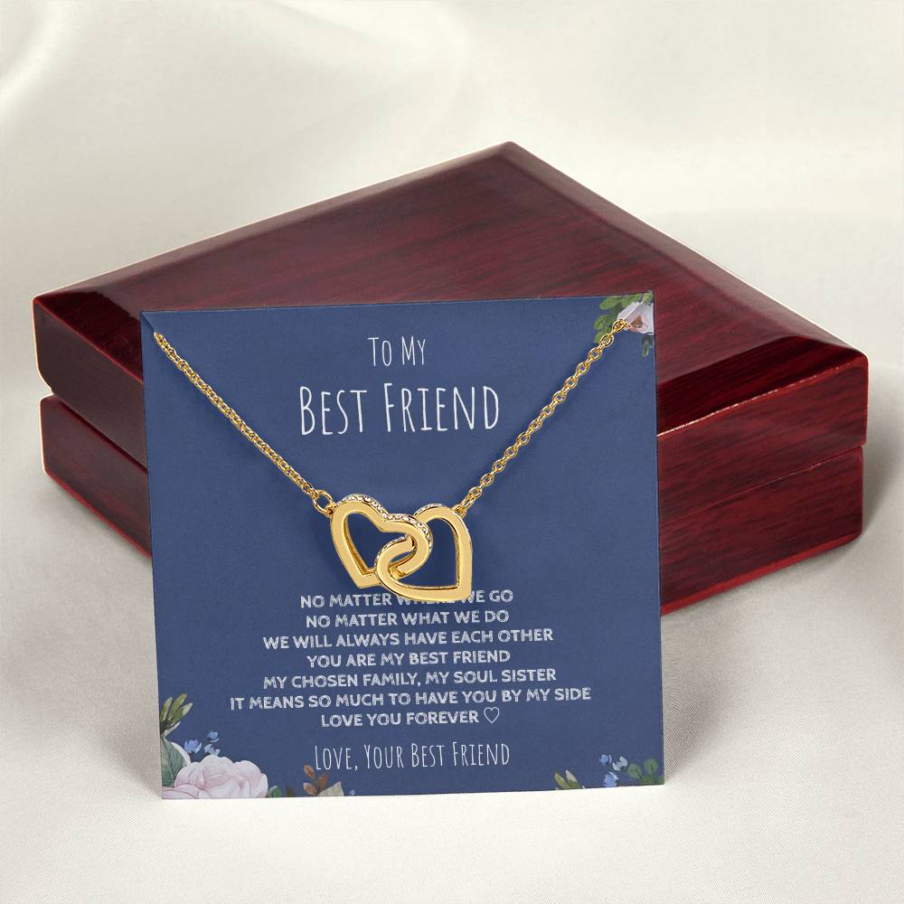 To My Best Friend - We’Ll Always Have Each Other - Interlocking Necklace Interlocking Hearts Necklace