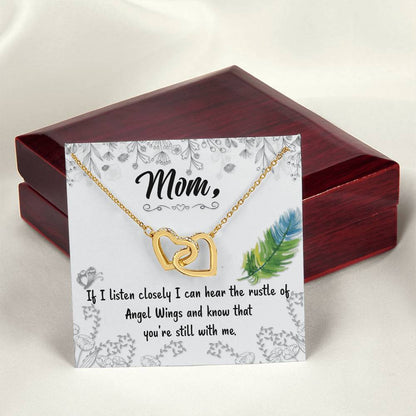 Mom If I Listen Closely I Can Hear The Rustle Of Angel Wings - Interlocking Heart Necklace Interlocking Hearts Necklace