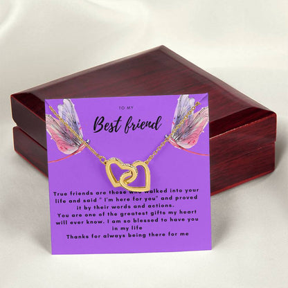 To My Best Friend-True Friend Are Those .. Interlocking Hearts Necklace