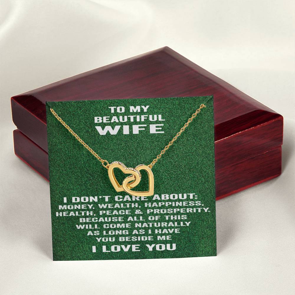 To My Beautiful Wife Necklace I Don'T Care About Bla Bla Bla. Interlocking Hearts Necklace