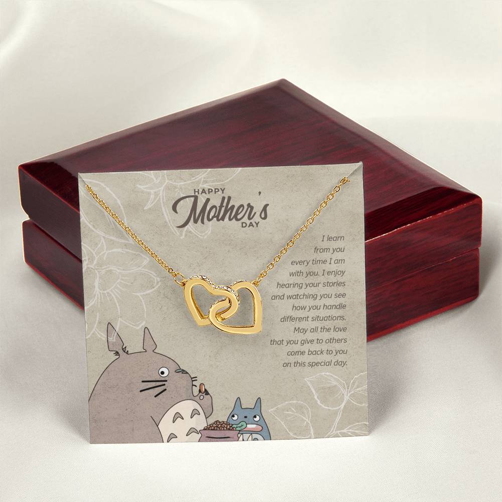 Special Edition I Learn From You Every Time I Am With You - Happy Mothers Day Interlocking Hearts Necklace