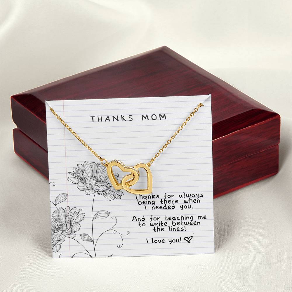 Thanks Mom - Always There For Me - Interlocking Necklace Interlocking Hearts Necklace