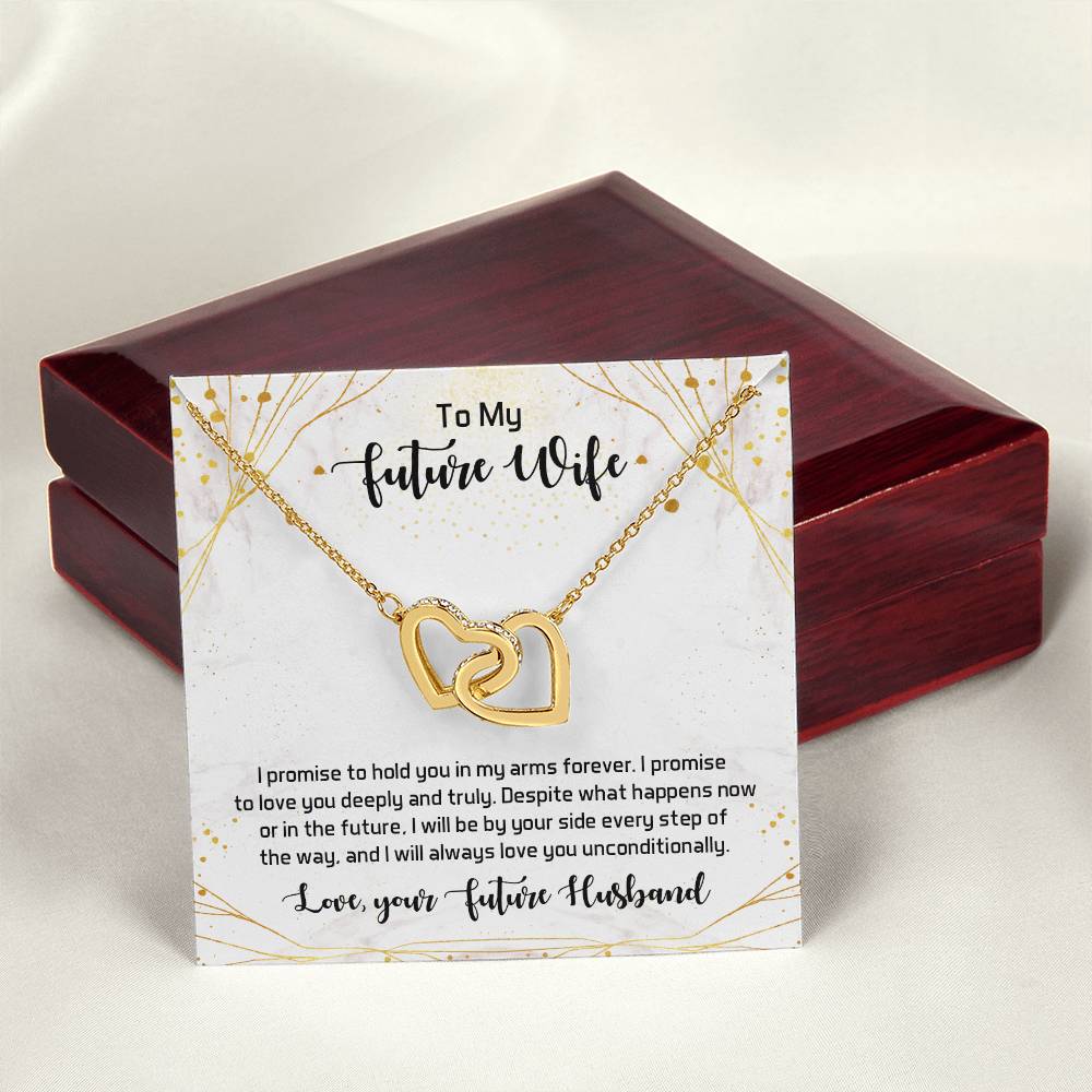 To My Future Wife - I Promise To Hold You In My Arms Forever - Interlocking Hearts Necklace