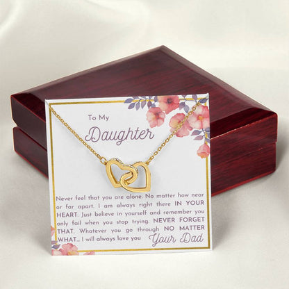 To My Daughter - Never Feel Alone. Interlocking Hearts Necklace