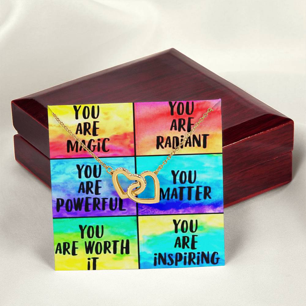 To Her Daughter Friend Sister Encouragement Rainbow Reminder Gift Necklace Interlocked Hearts You Are Magic Radiant Powerful You Matter You Are Worth It Inspiring Interlocking Hearts Necklace