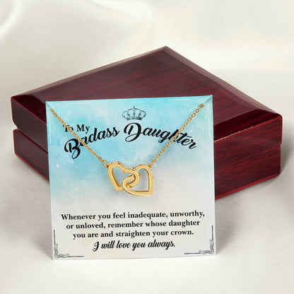 To My Badass Daughter- I Will Always Love You- Necklace Interlocking Hearts Necklace