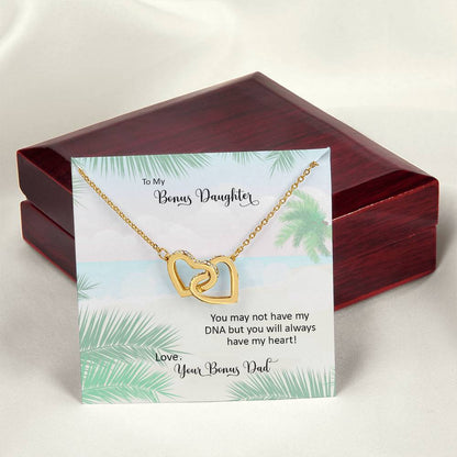 Bonus Daughter From Bonus Dad No Dna But You Have My Heart Interlocking Hearts Necklace