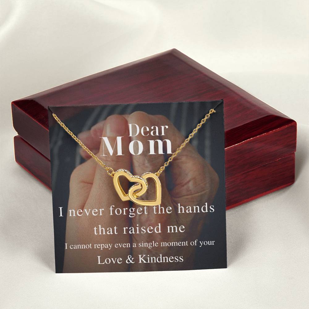 I Never Forget The Hands That Raised Me - Interlocking Necklace Interlocking Hearts Necklace