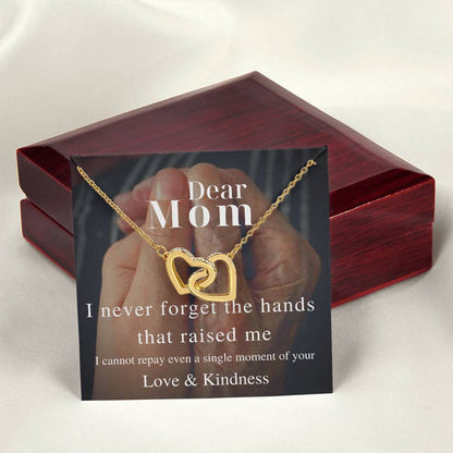 I Never Forget The Hands That Raised Me - Interlocking Necklace Interlocking Hearts Necklace